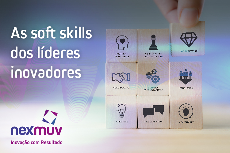 As soft skills dos líderes inovadores